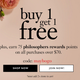 Buy One Get One Free | Philosophy | Promo code MAYBOGO